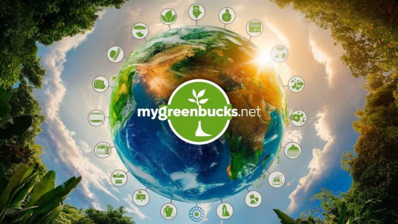 Discover the Green Revolution with MyGreenBucks.net |2024