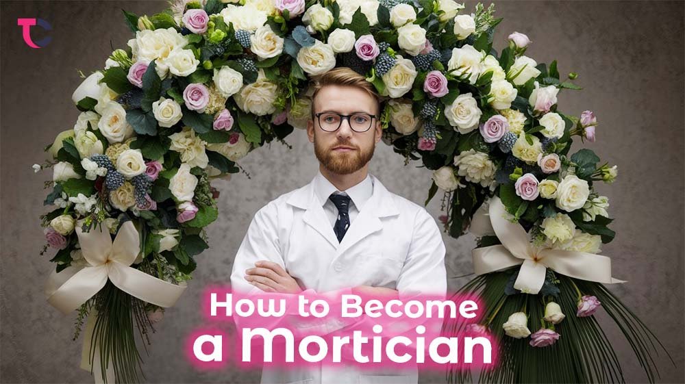 how to become a mortician